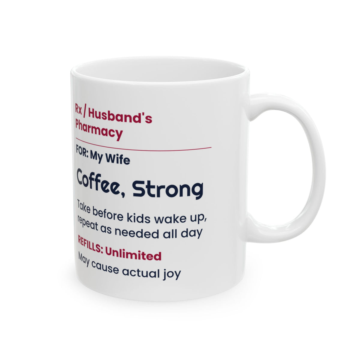 Funny Wife Coffee Mug Prescription Label Coffee For Wife