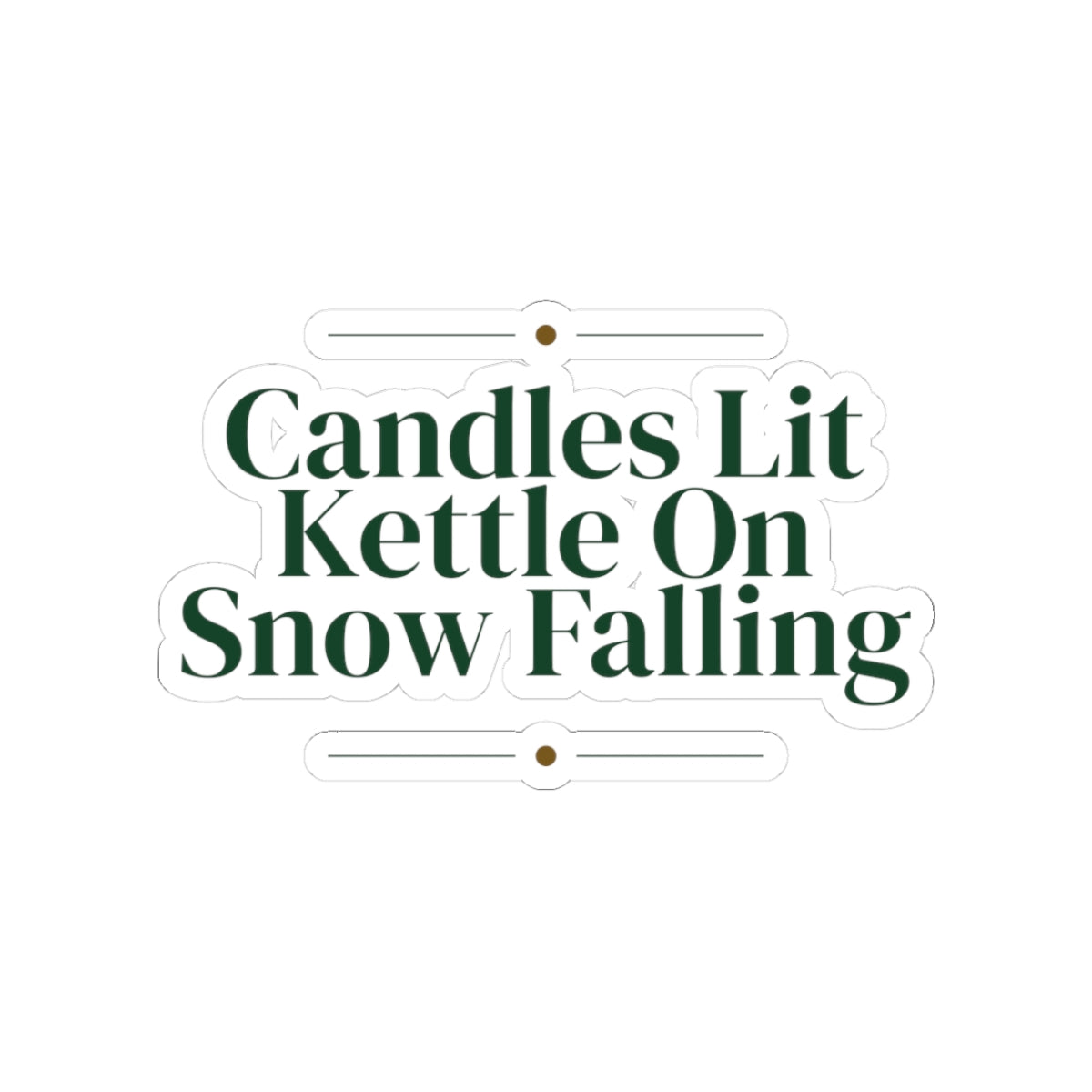 Christmas Sticker Candles Lit Kettle On Snow Falling Cozy Winter