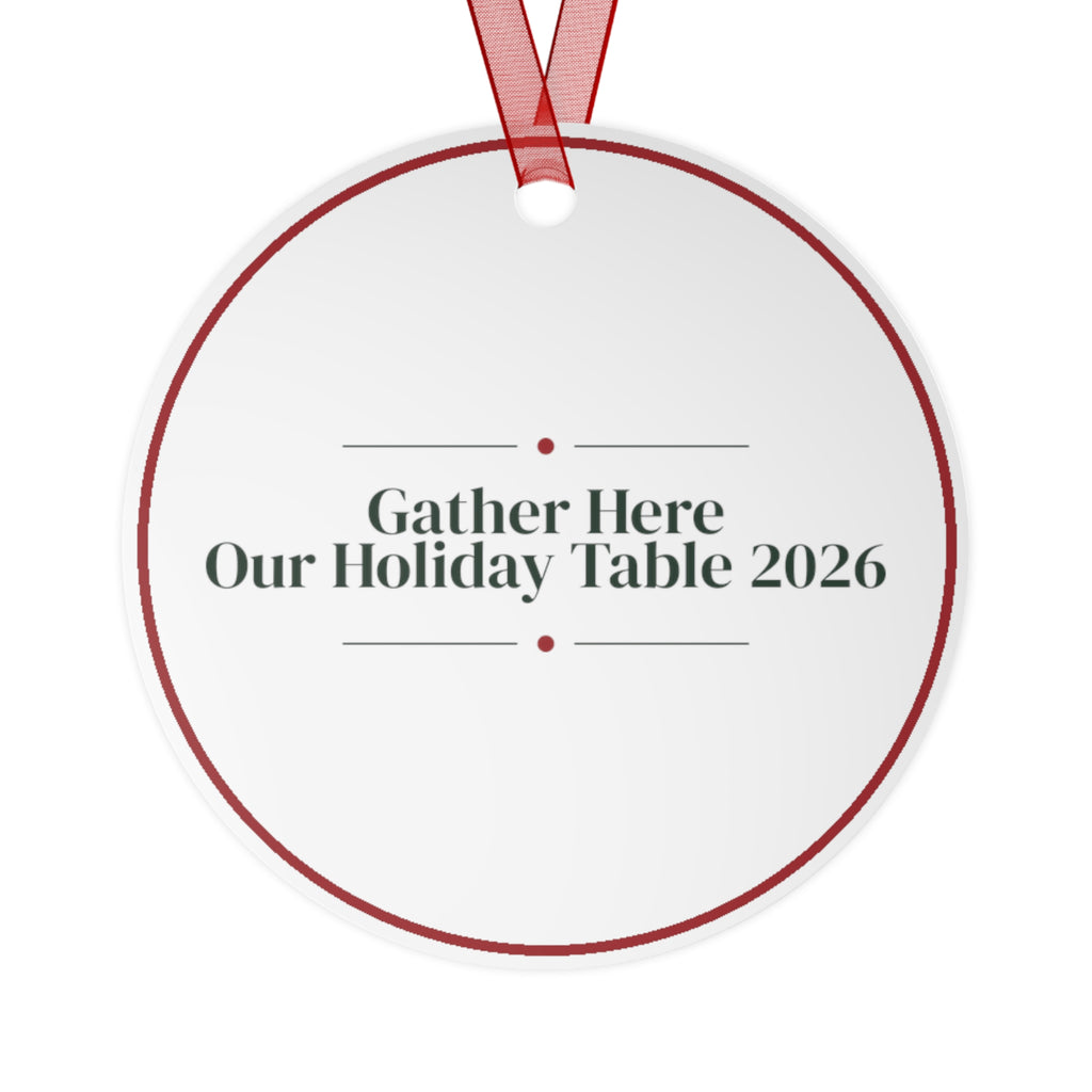 Christmas Ornament Gather Here Our Holiday Table 2026