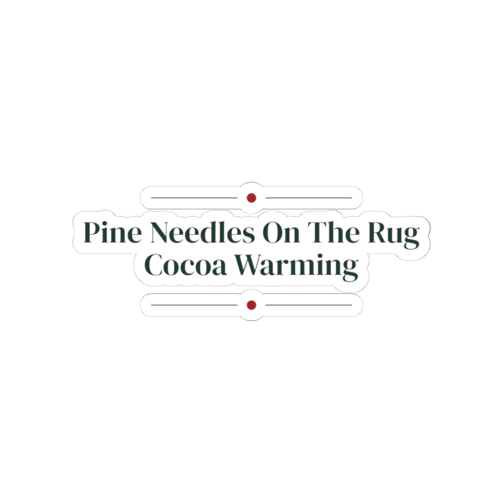 Cozy Christmas Sticker Pine Needles On The Rug Cocoa Warming