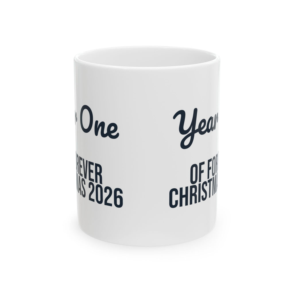 Christmas Coffee Mug Year One Of Forever 2026 Newlywed Couple