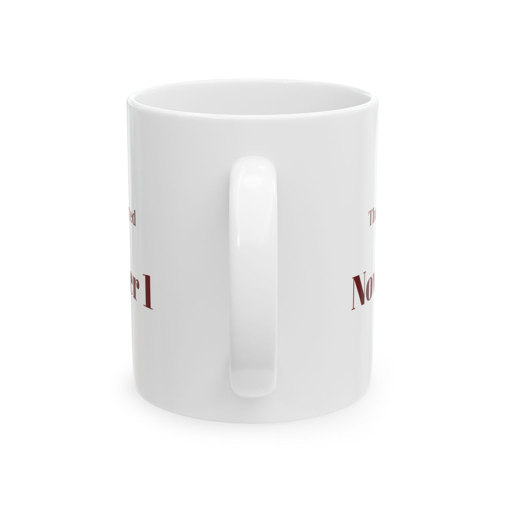 Funny Christmas Retail Coffee Mug The Music Started On November 1