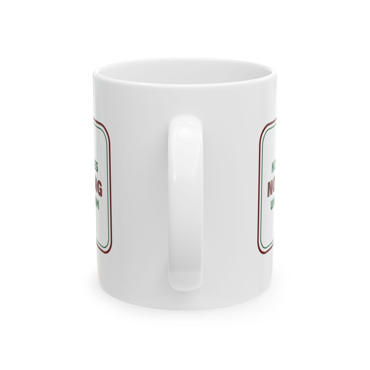 Funny Christmas Dog Coffee Mug No Begging Unless It's Ham