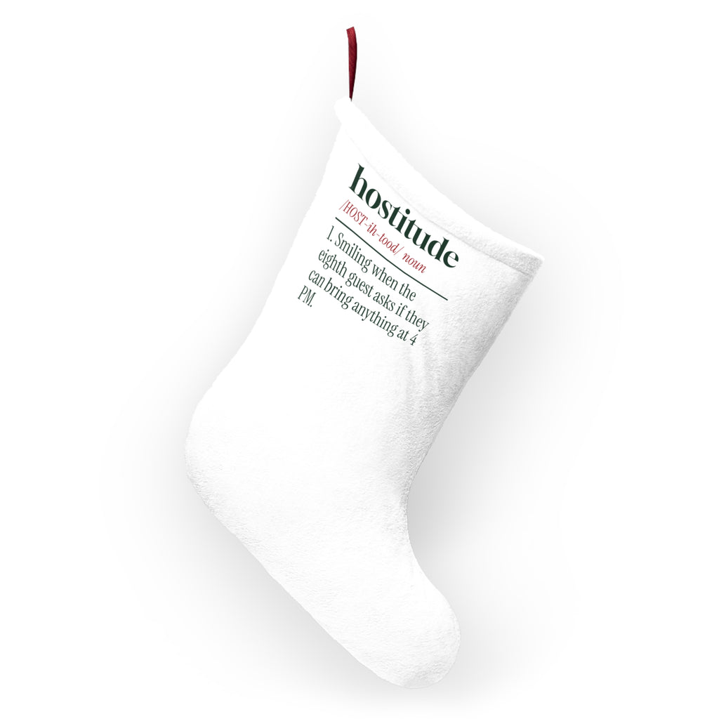 Funny Christmas Stocking Hostitude Bring Anything At 4 PM For