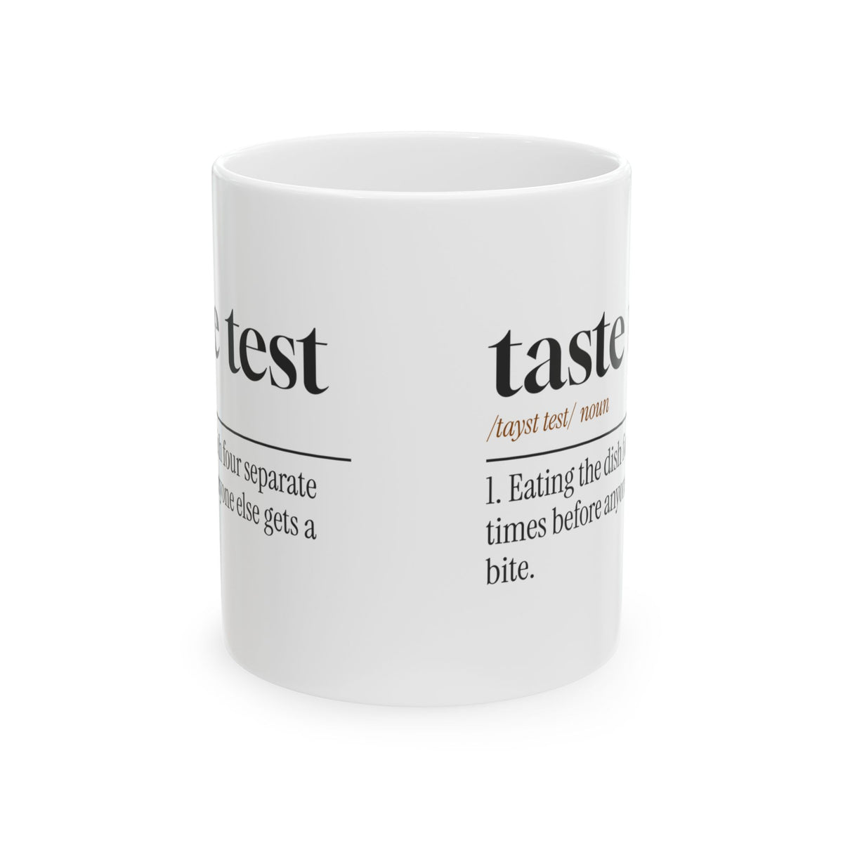 Funny Coffee Mug Taste Test Ate It Four Times