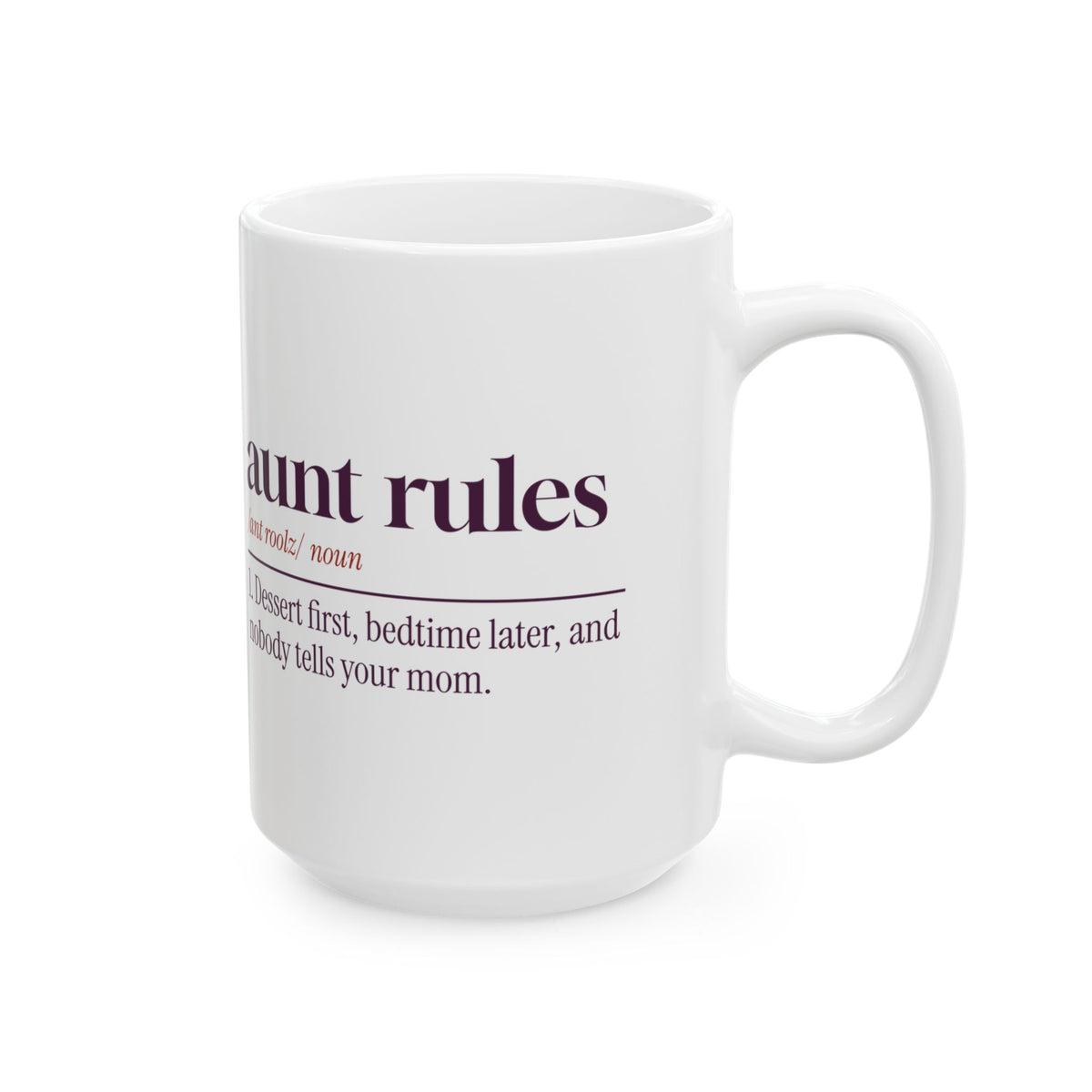 Funny Aunt Coffee Mug Aunt Rules Dictionary Definition For Aunties