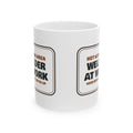 Funny Welder Mug Hot Work Area Hood Down Coffee Up Sign For Welders
