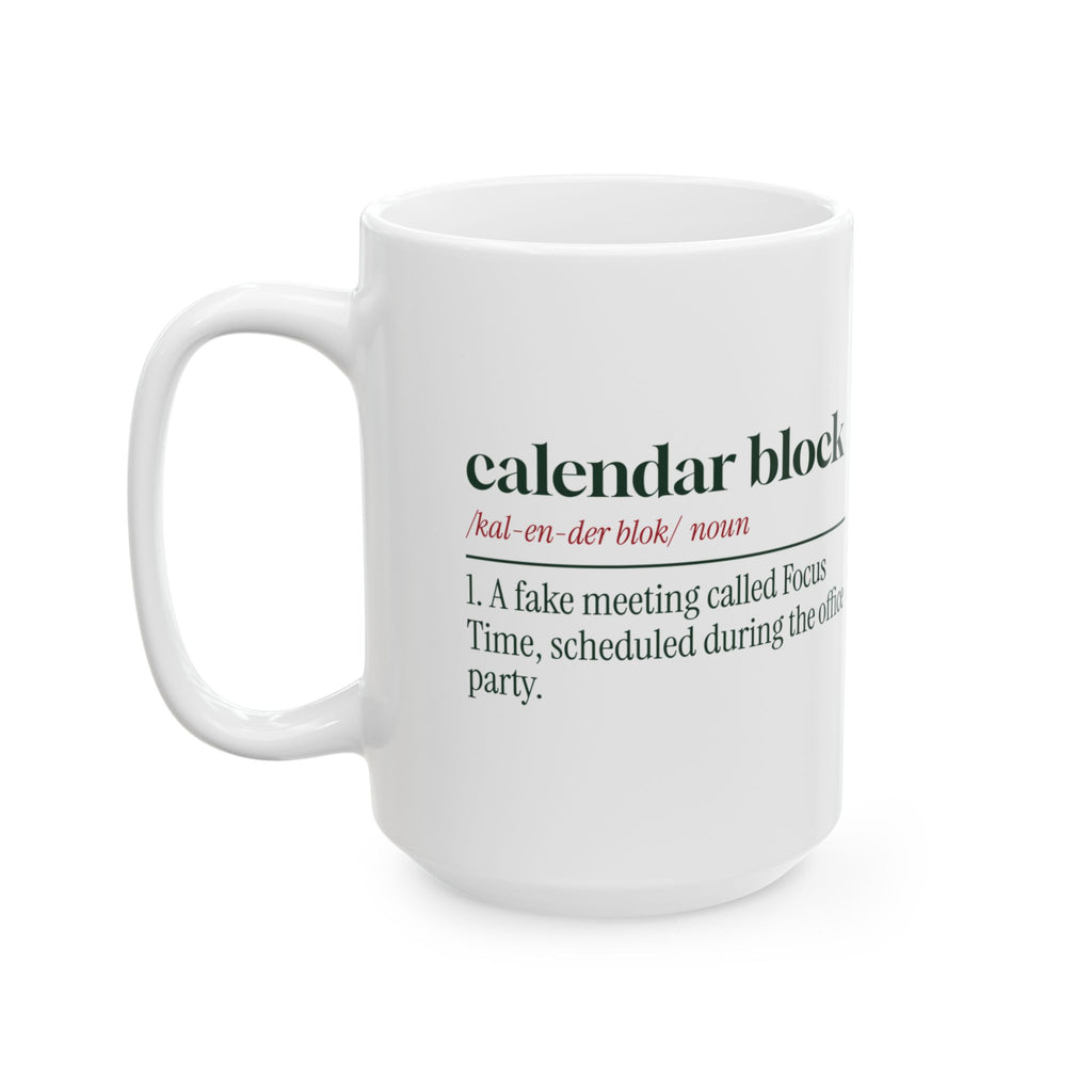 Funny Office Christmas Coffee Mug Calendar Block Dictionary Definition