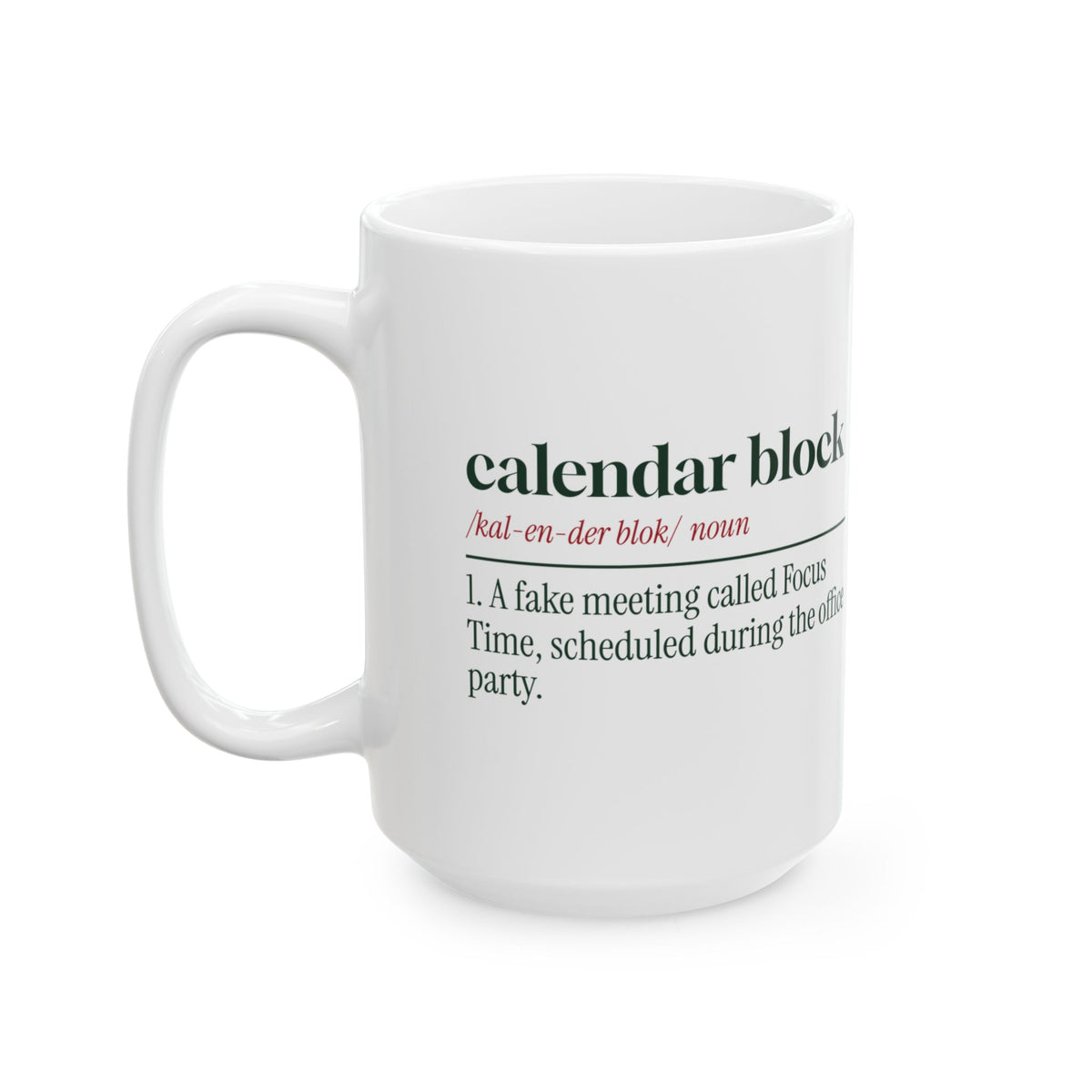 Funny Office Christmas Coffee Mug Calendar Block Dictionary Definition