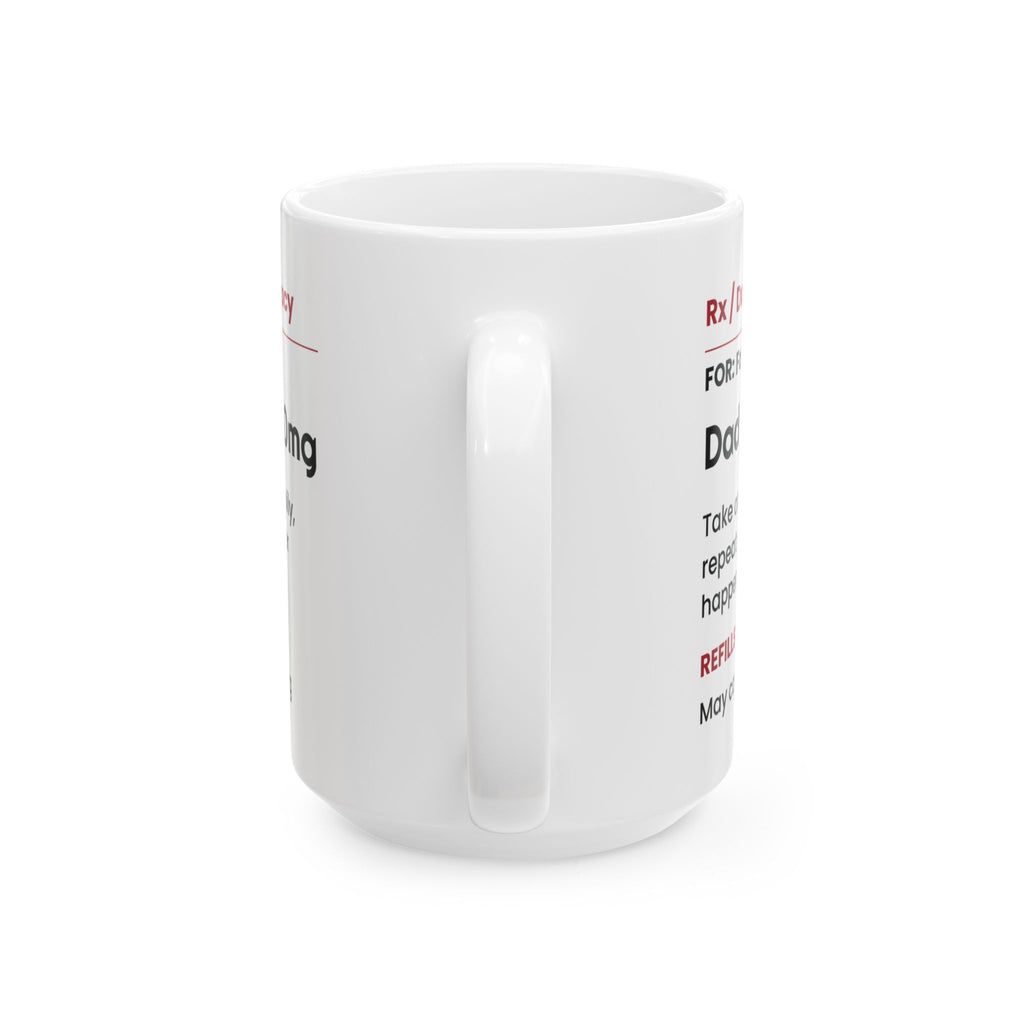 Funny Dad Coffee Mug Dad Joke Prescription For Dad Kids