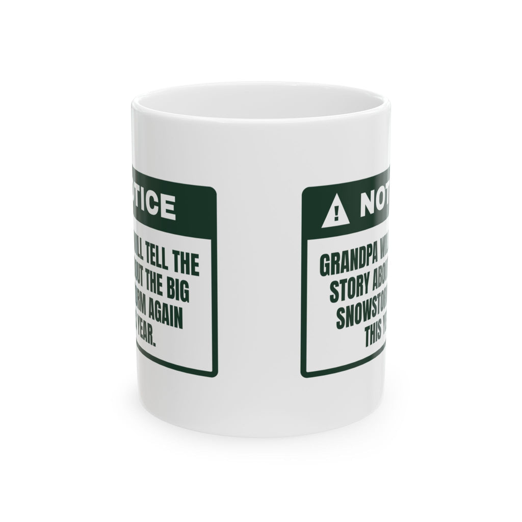 Funny Christmas Grandpa Coffee Mug Grandpa's Snowstorm Story Part Two