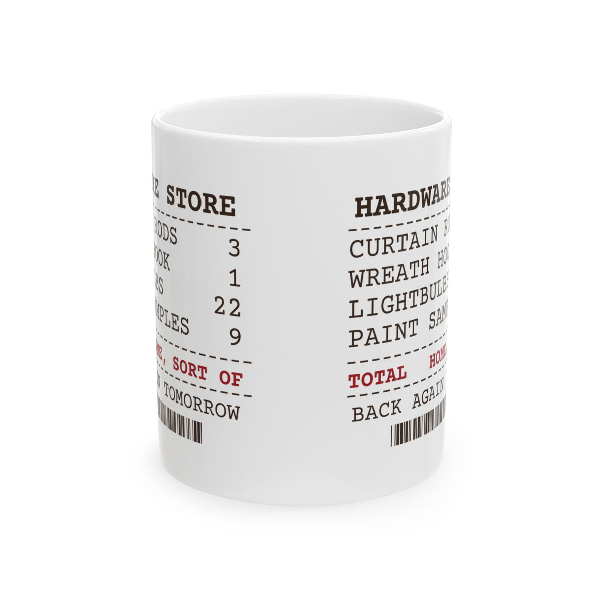 Funny New Homeowner Christmas Coffee Mug Hardware Store Receipt