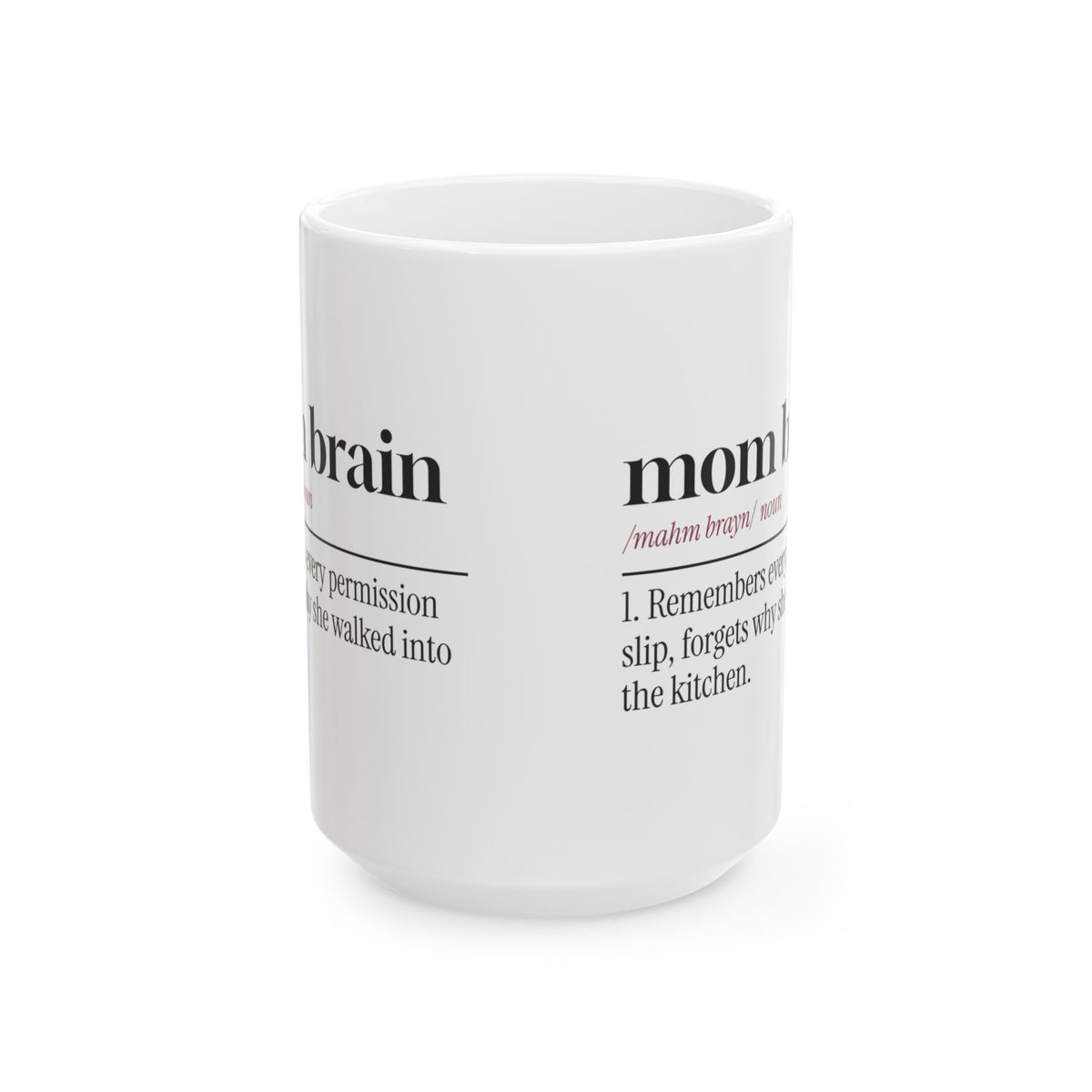 Funny Mom Brain Dictionary Coffee Mug For Wife
