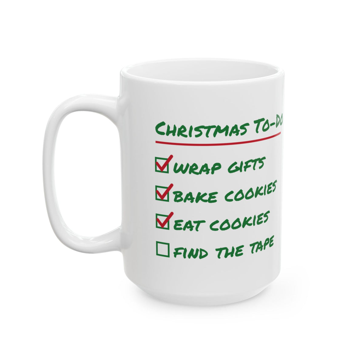Funny Christmas Coffee Mug Christmas To Do List Eat Cookies