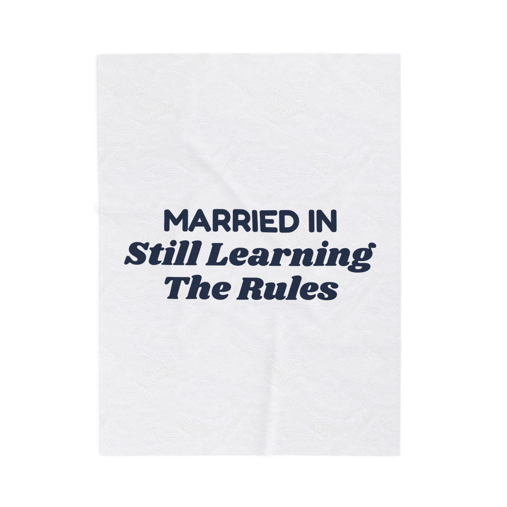 Funny Christmas In Laws Throw Blanket Married In Still Learning The Rules