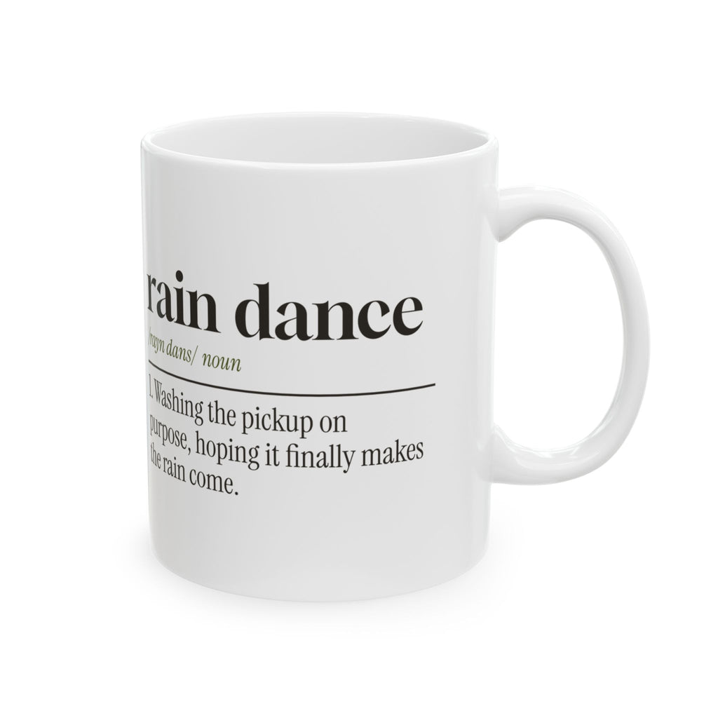 Funny Farmer Coffee Mug Washed The Truck So It Would Rain