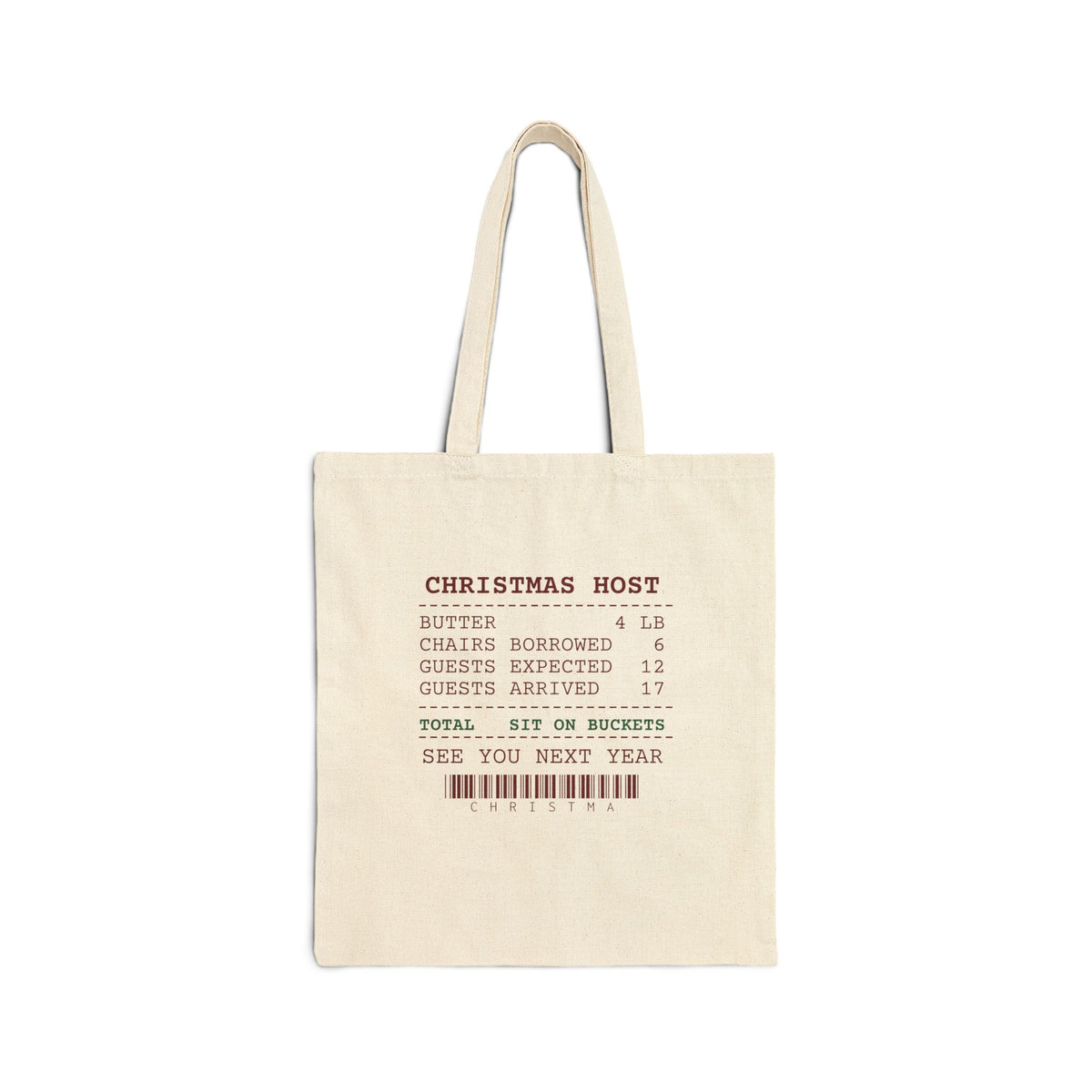 Funny Christmas Tote Bag Guests Expected 12 Guests Arrived 17 Host