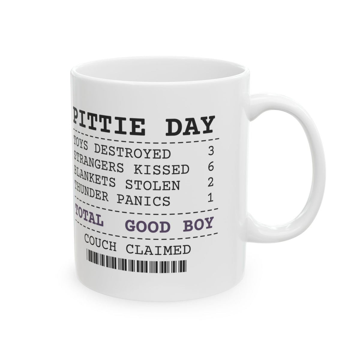 Funny Pit Bull Coffee Mug Toys Destroyed 3 Thunder Panics 1 Receipt