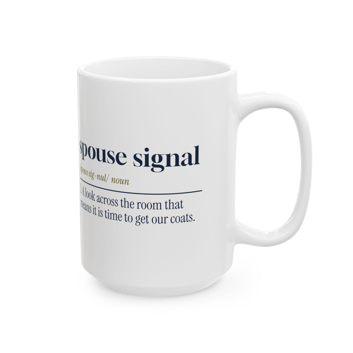 Funny Christmas In Laws Coffee Mug Spouse Signal Definition