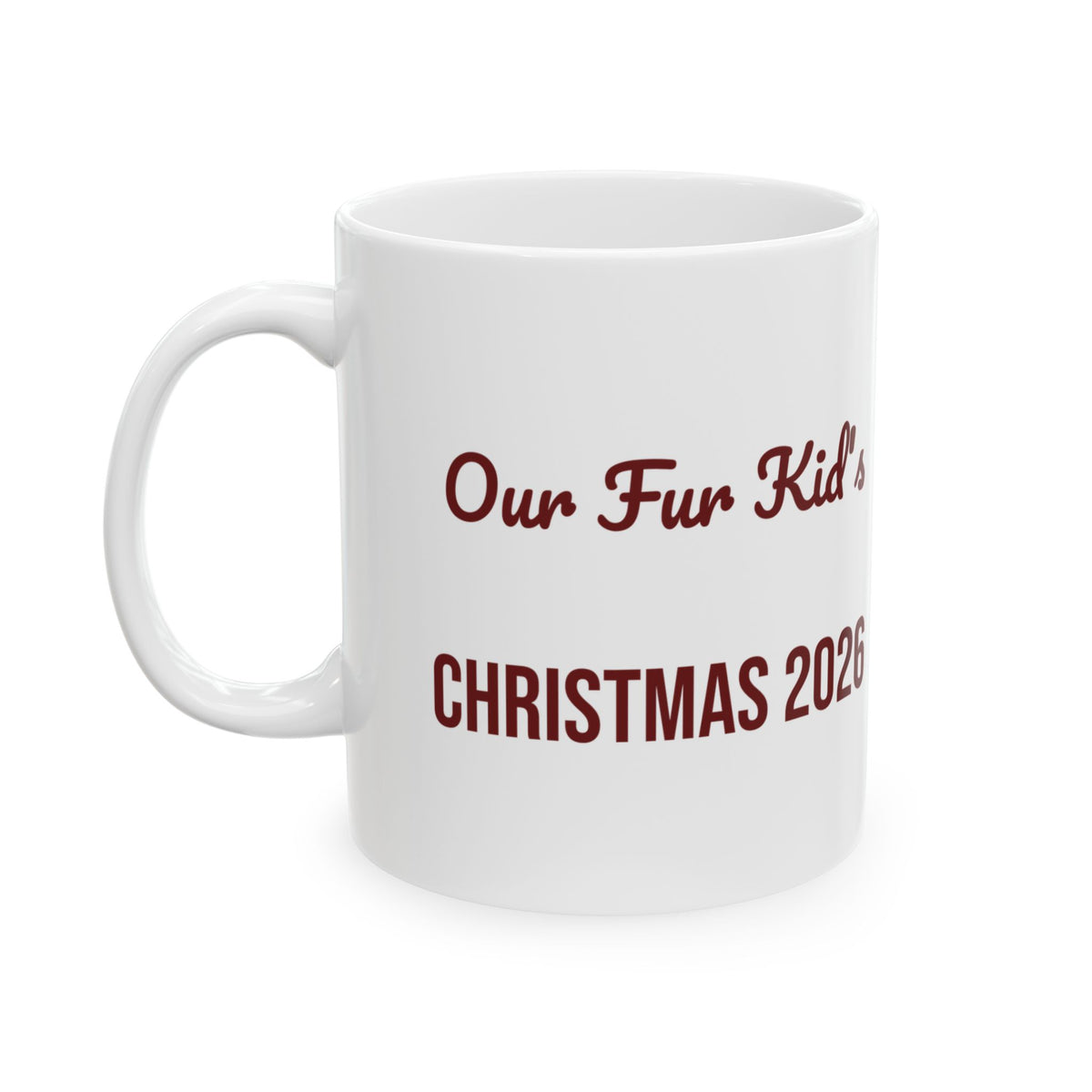 Christmas Dog Coffee Mug Our Fur Kid's Christmas 2026 Keepsake