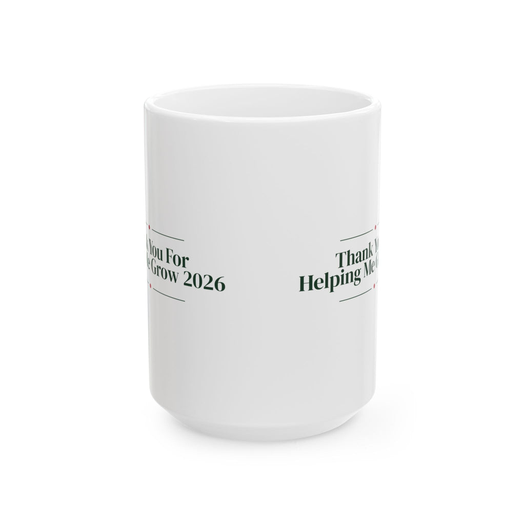 Christmas Teacher Coffee Mug Thank You For Helping Me Grow 2026