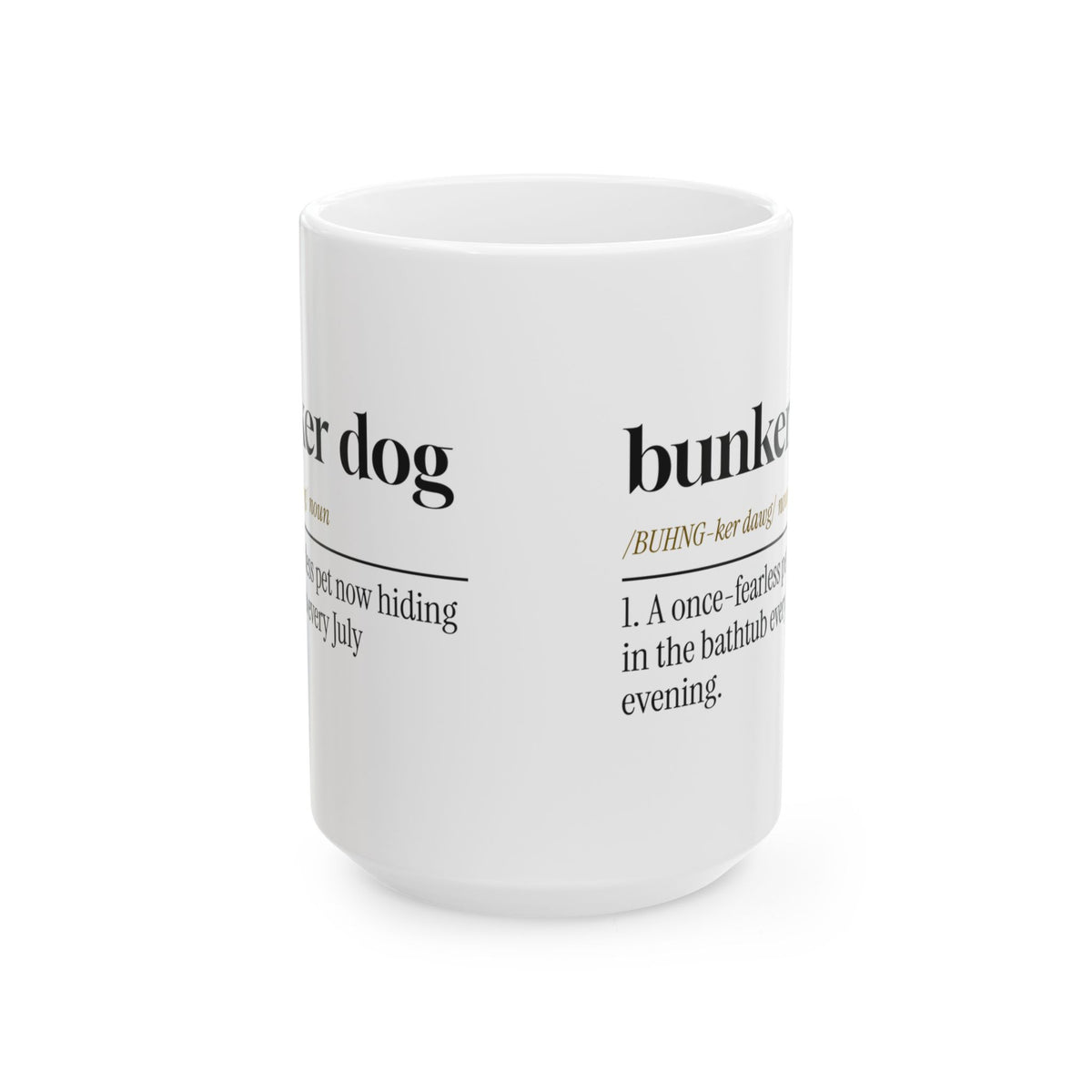 Funny Bunker Dog Coffee Mug Fireworks Anxiety For Dog Moms