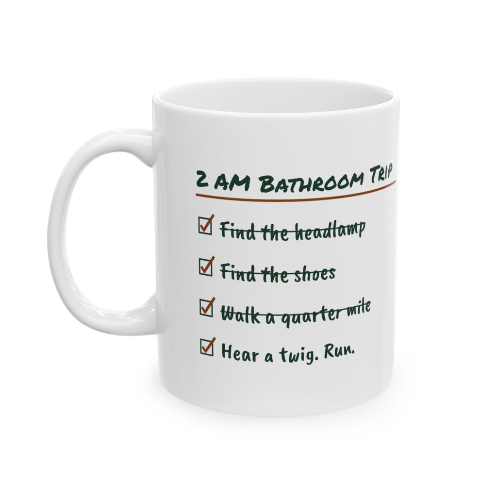 Funny Camping Coffee Mug 2 AM Bathroom Trip Checklist For Campers