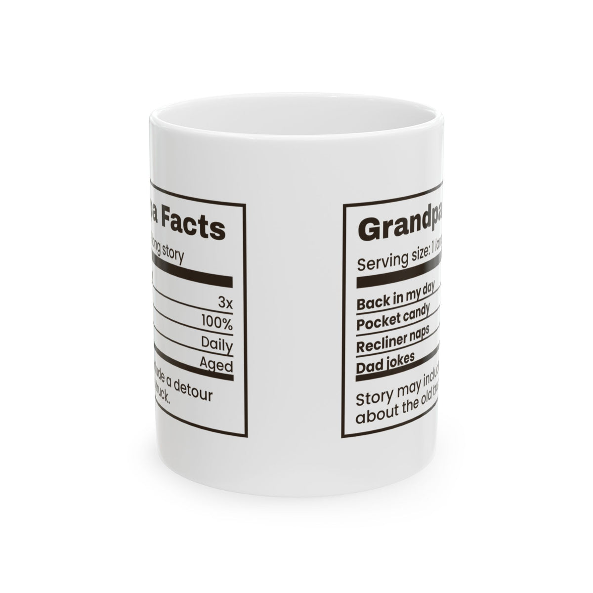 Grandpa Facts Coffee Mug Serving Size One Long Story Label