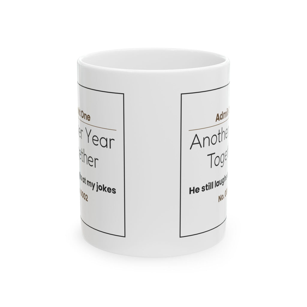 Another Year Together Anniversary Mug For Him
