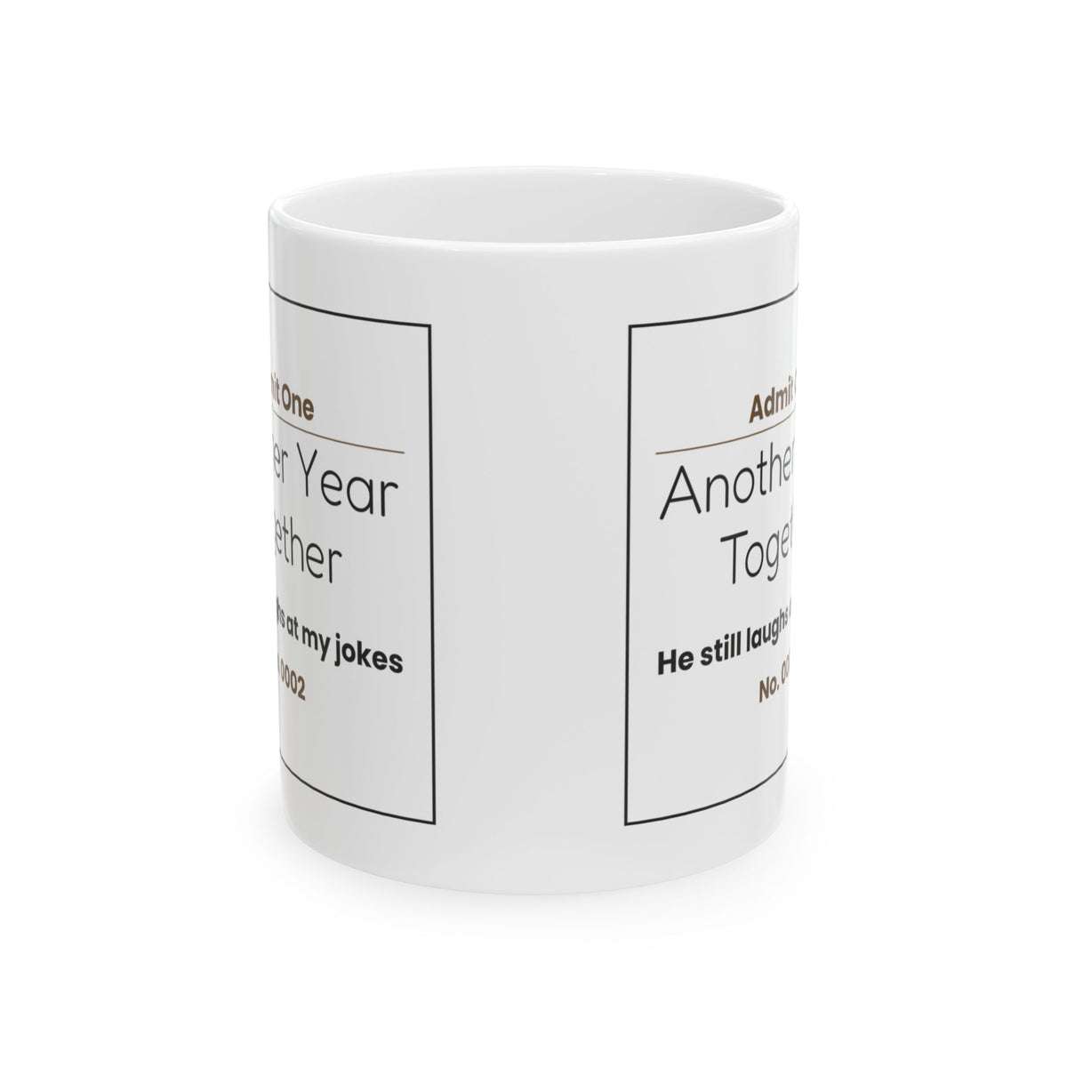 Another Year Together Anniversary Mug For Him