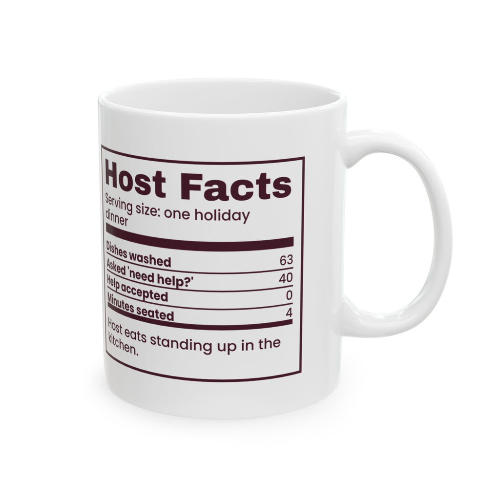 Funny Christmas Coffee Mug Host Facts Help Accepted Zero For Hosts