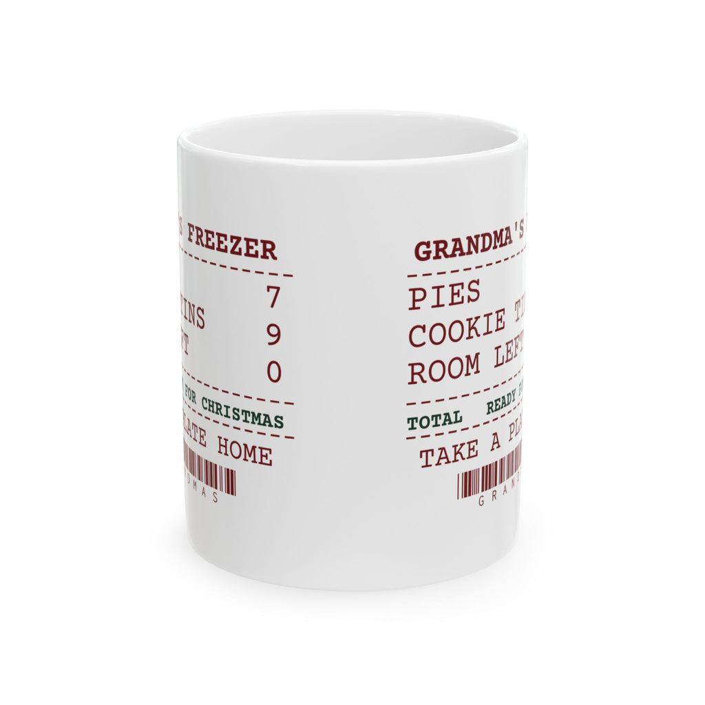Funny Christmas Grandma Coffee Mug Seven Pies Frozen Ready For Christmas