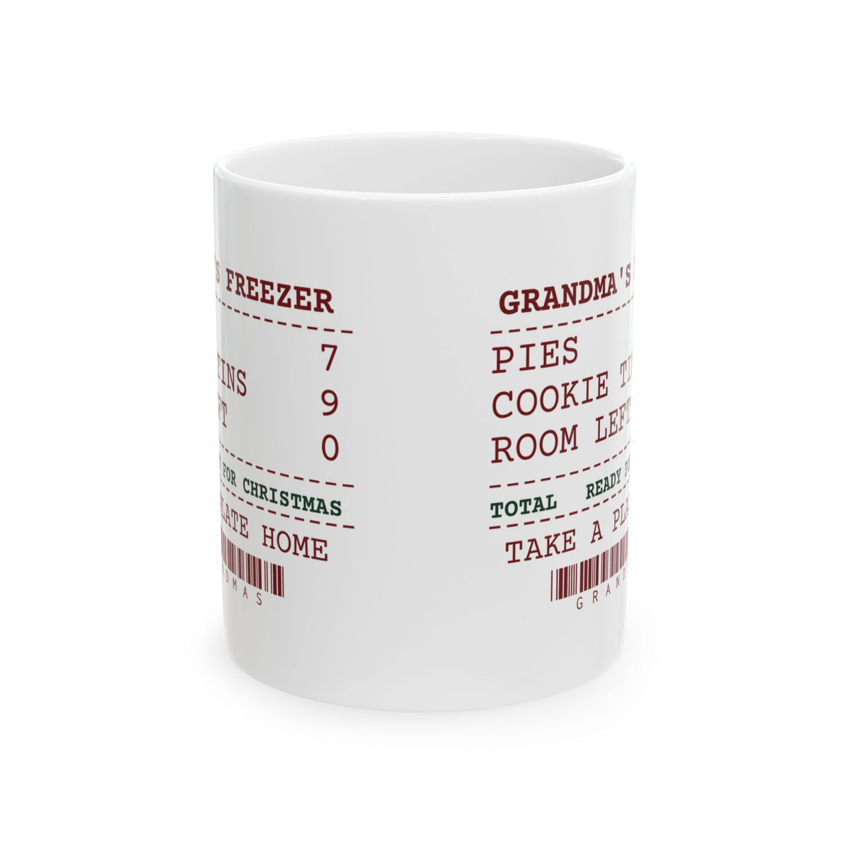 Funny Christmas Grandma Coffee Mug Seven Pies Frozen Ready For Christmas