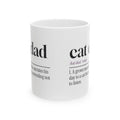 Funny Cat Dad Coffee Mug Definition Ignored Lovingly Daily