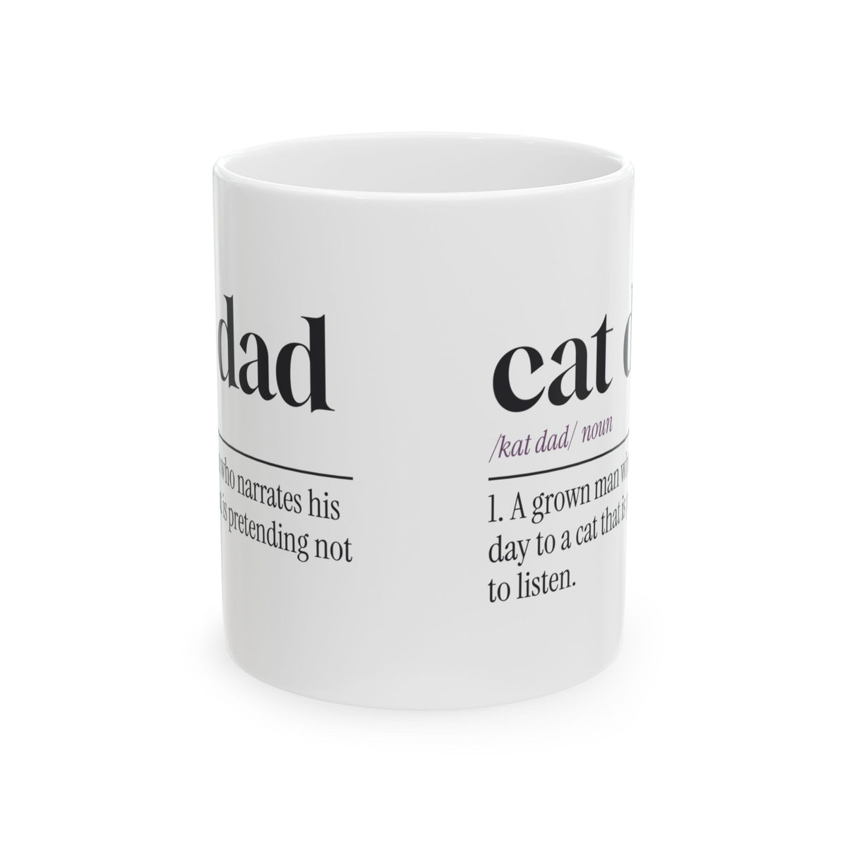 Funny Cat Dad Coffee Mug Definition Ignored Lovingly Daily
