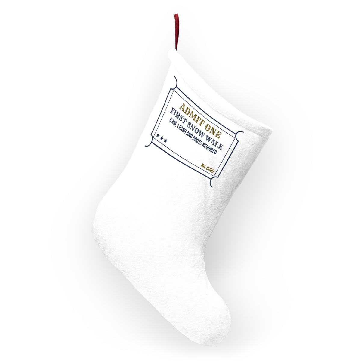 Funny Christmas Dog Christmas Stocking First Snow Walk Ticket For Dog