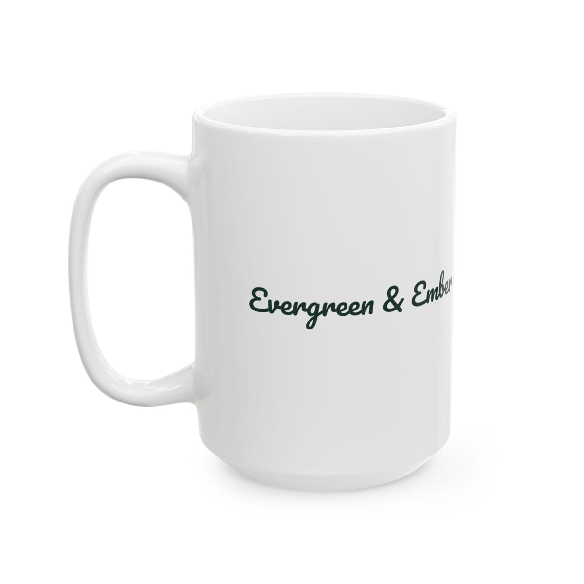 Christmas Coffee Mug Evergreen And Ember Cozy Script Winter Cup