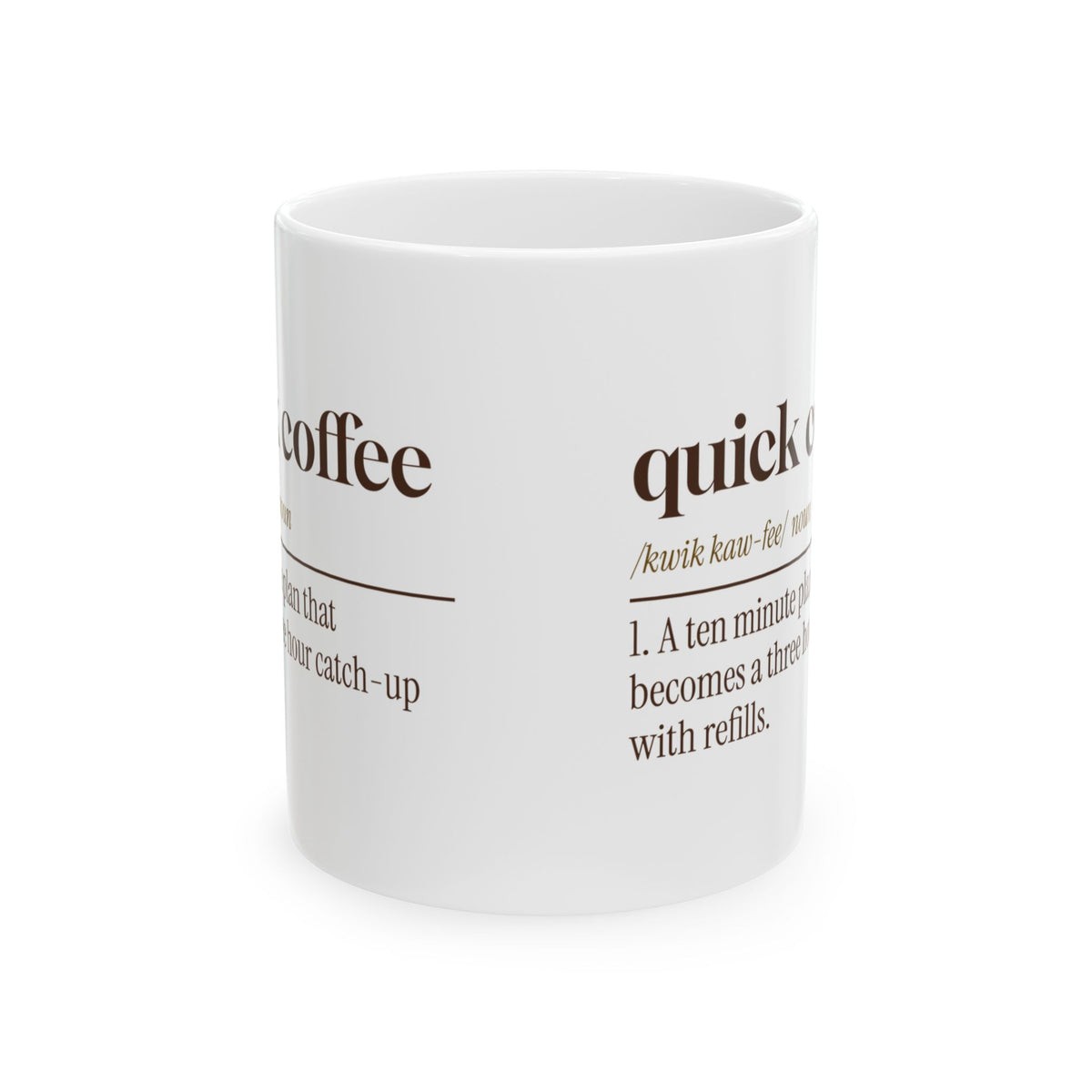 Funny Coffee Lover Coffee Mug Quick Coffee Dictionary Definition
