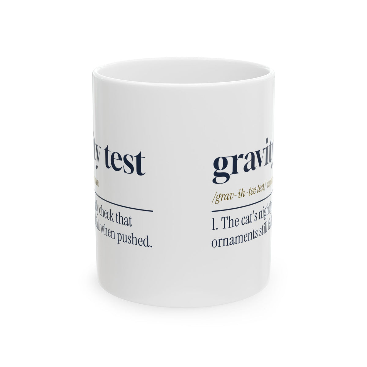 Funny Christmas Cat Coffee Mug Gravity Test Dictionary Definition