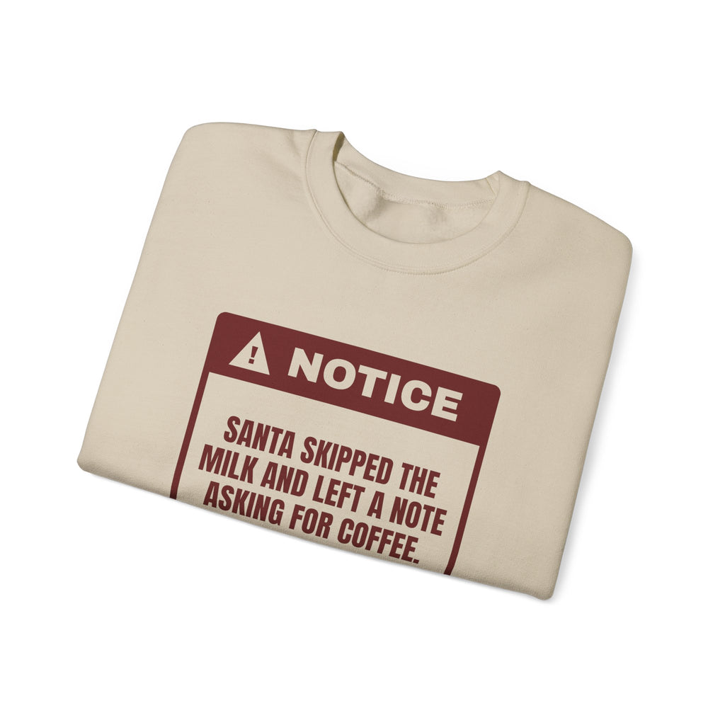 Funny Christmas Sweatshirt Santa Wants Coffee Not Milk