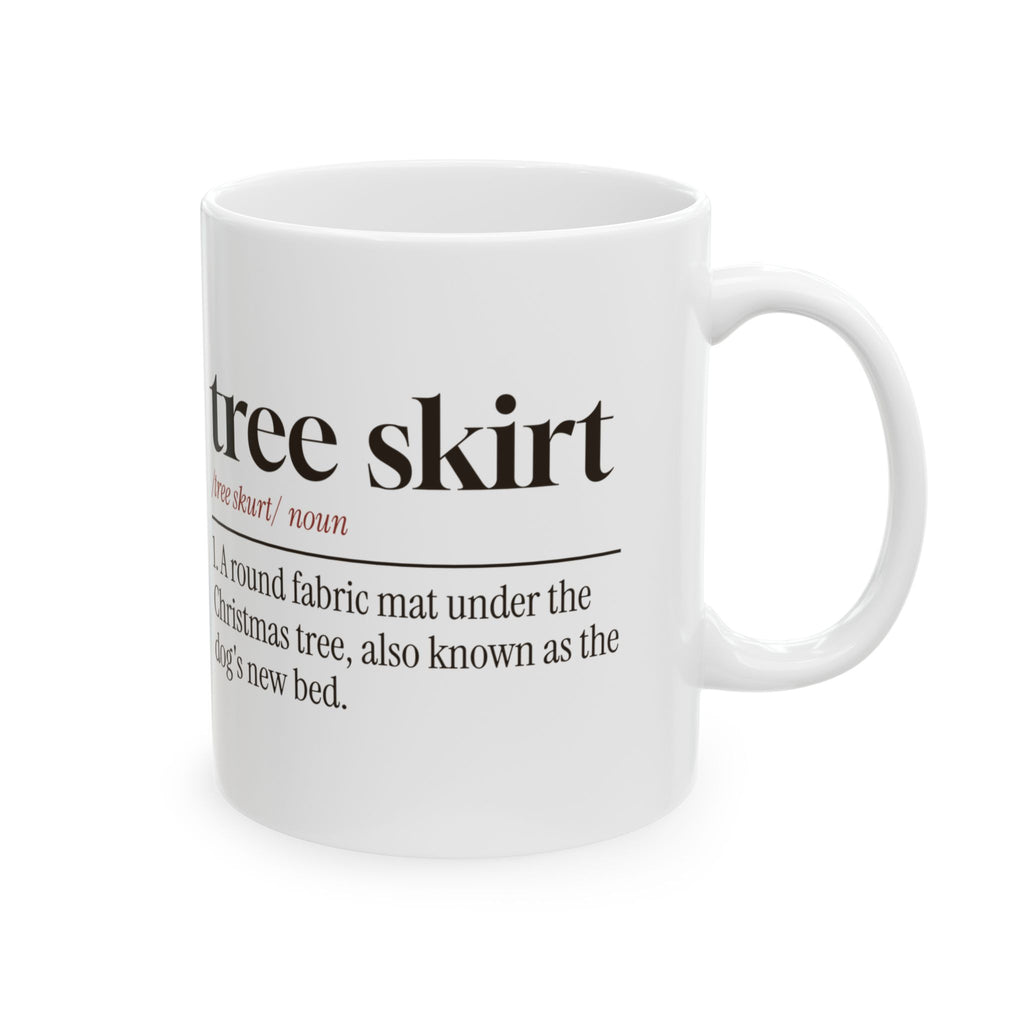 Funny Christmas Dog Coffee Mug Tree Skirt Definition Dog's New Bed