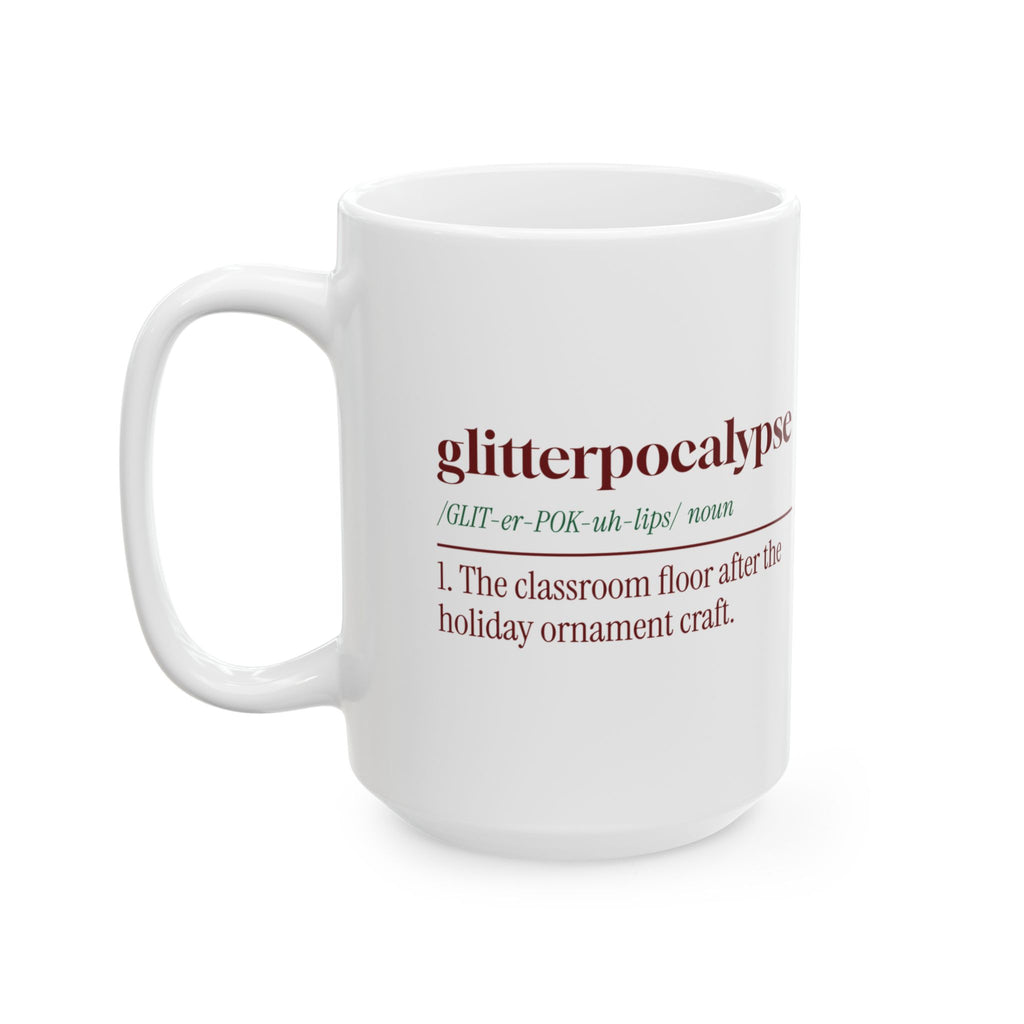 Funny Christmas Teacher Coffee Mug Glitterpocalypse Dictionary