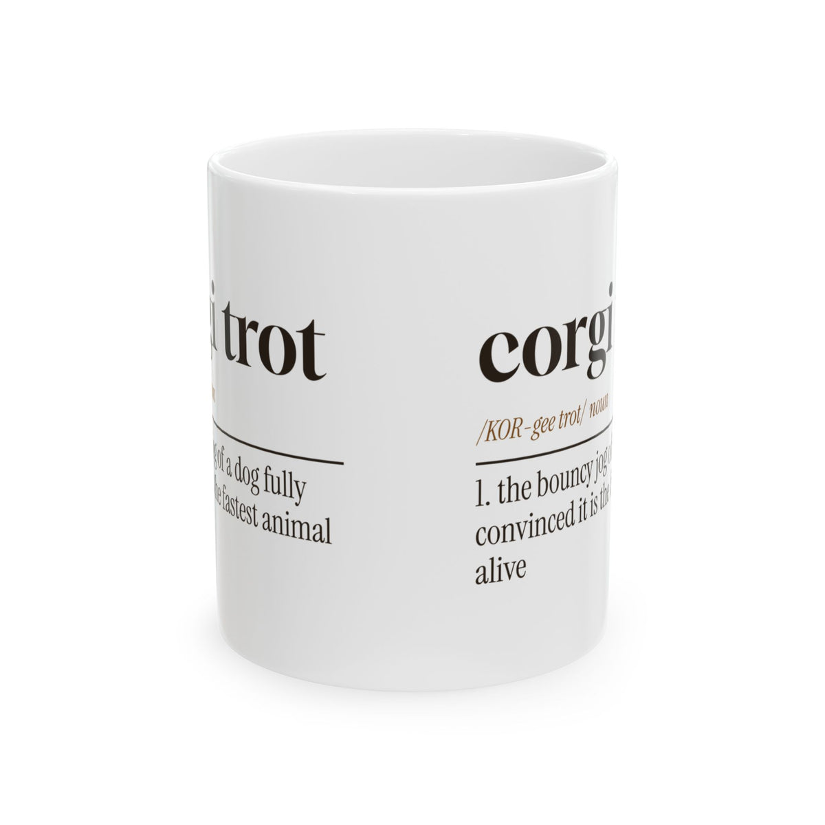 Funny Corgi Coffee Mug Corgi Trot Dictionary Definition For Corgi Owners