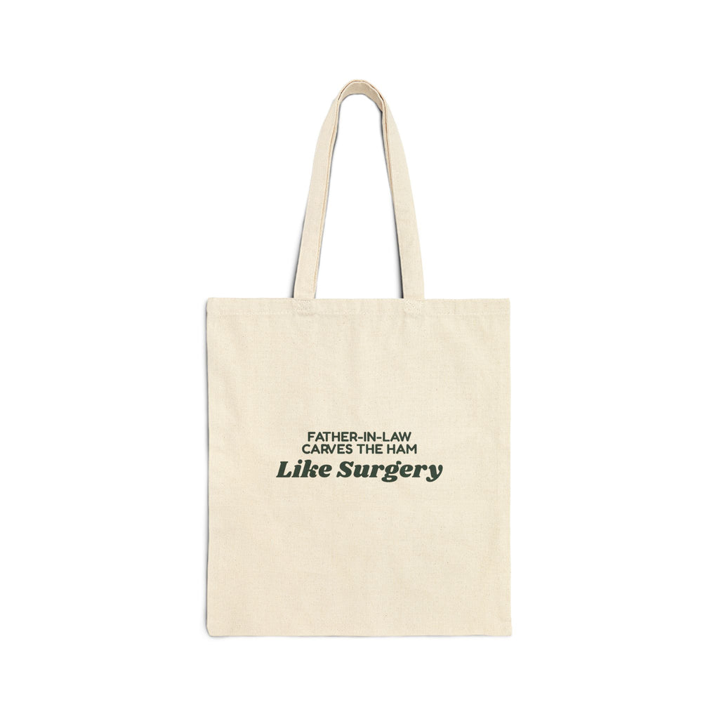 Funny Christmas Tote Bag Father-In-Law Carves The Ham Like Surgery