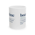 Funny Boat Coffee Mug Boat Time Dictionary Definition