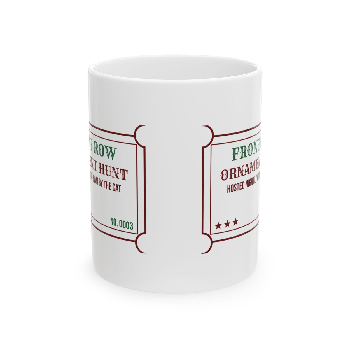 Funny Christmas Cat Coffee Mug Ornament Hunt Nightly At 3 AM