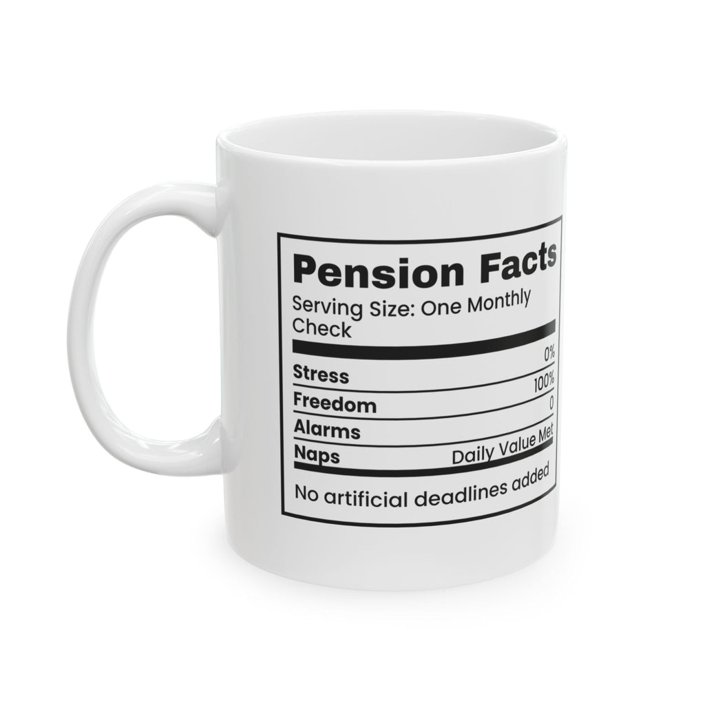 Retirement Coffee Mug Pension Facts Freedom 100%