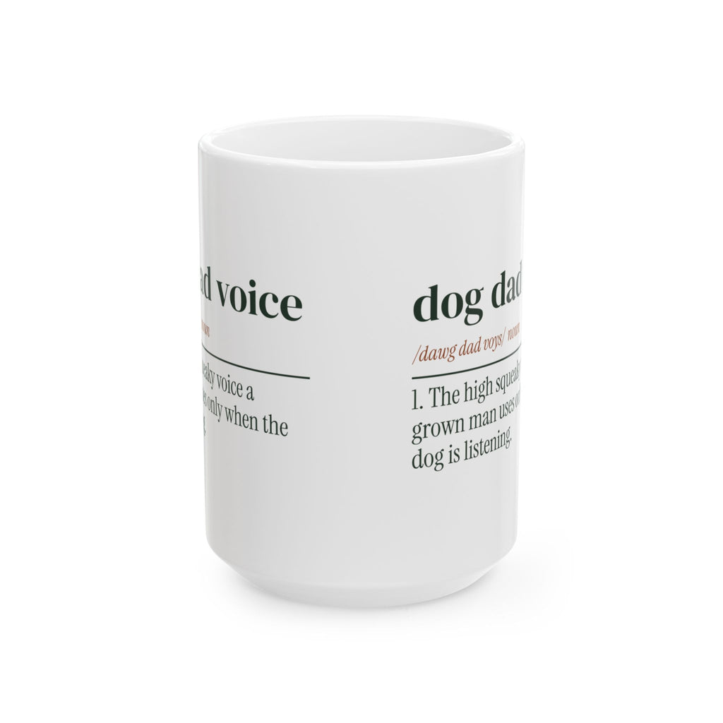 Funny Dog Dad Father's Day Coffee Mug Dog Dad Voice Dictionary