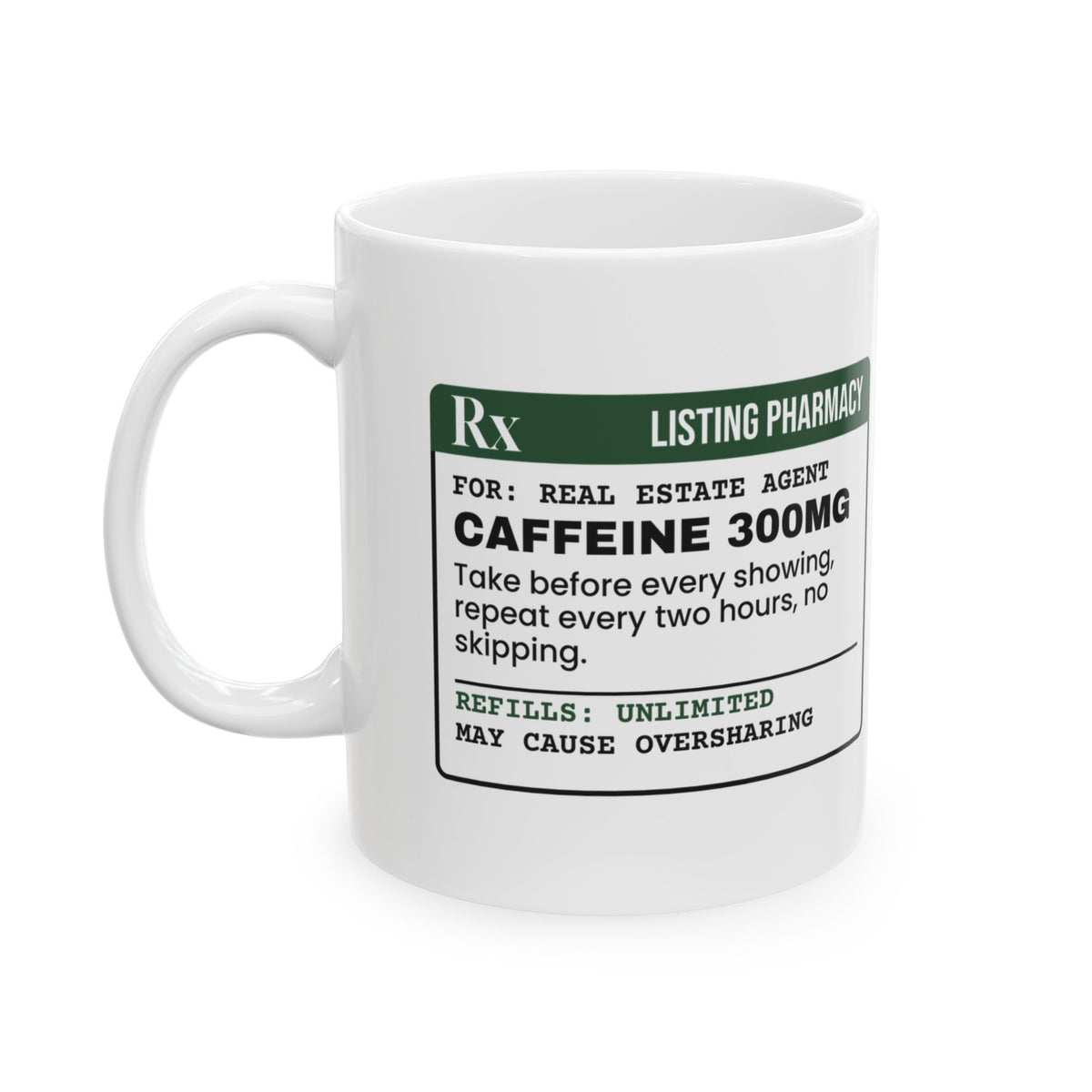 Caffeine Coffee Mug For Real Estate Agent