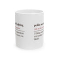 Funny Christmas In Laws Coffee Mug Polite Second Helping Definition